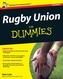 Rugby Union For Dummies
