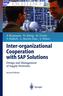 Inter-organizational Cooperation with SAP Solutions