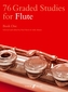 76 Graded Studies for the Flute