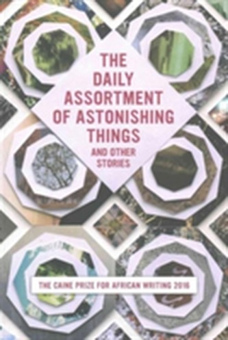 The Daily Assortment of Marvelous Things and Other Stories