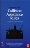 A Guide to the Collision Avoidance Rules, Seventh Edition