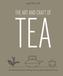 The Art and Craft of Tea