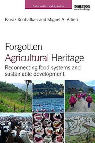 Forgotten Agricultural Heritage