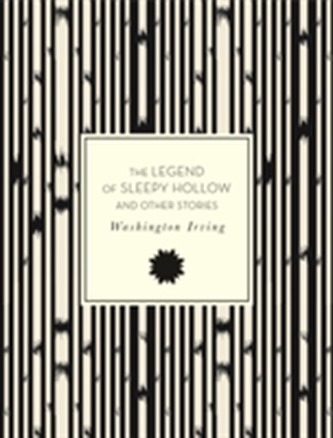 The Legend of Sleepy Hollow and Other Stories