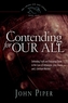 Contending for Our All