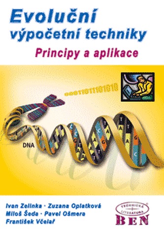 Evoluční výpočetní techniky - principy a aplikace