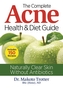The Complete Acne Health & Diet Guide