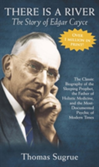 The Story of Edgar Cayce