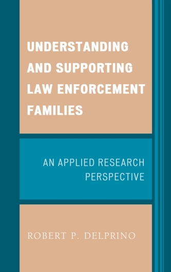 Understanding and Supporting Law Enforcement Families