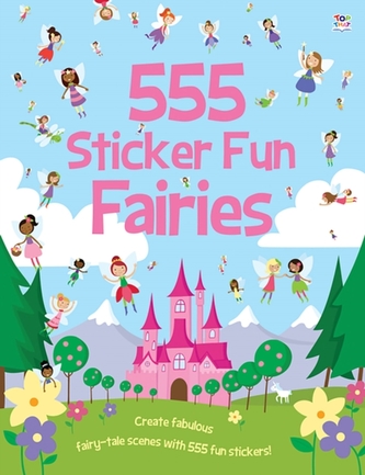 555 Sticker Fun Fairies