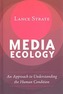 Media Ecology