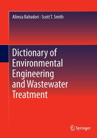 Dictionary of Environmental Engineering and Wastewater Treatment
