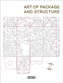 Art of Package and Structure