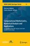 Computational Mathematics, Numerical Analysis and Applications