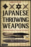 Japanese Throwing Weapons