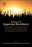 Advances in Sugarcane Biorefinery
