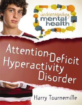 Attention-Deficit Hyperactivity Disorder