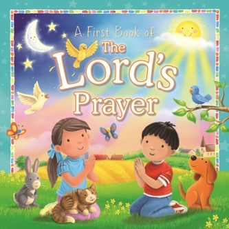 A First Book of the Lord's Prayer