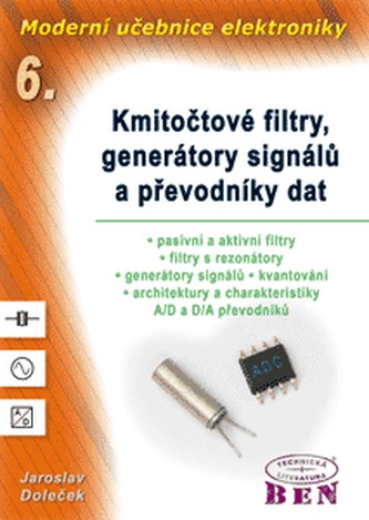 Moderní učebnice elektroniky - 6. díl Moderní učebnice elektroniky - 6. díl