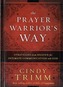 The Prayer Warrior's Way