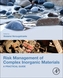 Risk Management of Complex Inorganic Materials