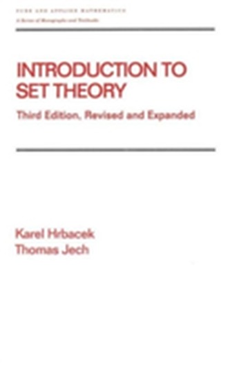 Introduction to Set Theory, Third Edition, Revised and Expanded
