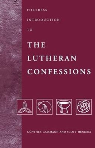 Fortress Introduction to the Lutheran Confessions