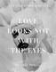 Love Looks Not with the Eyes: Thirteen Years with Lee Alexander M