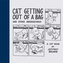 Cat Getting out of a Bag and Other Observations