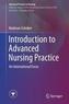 Introduction to Advanced Nursing Practice