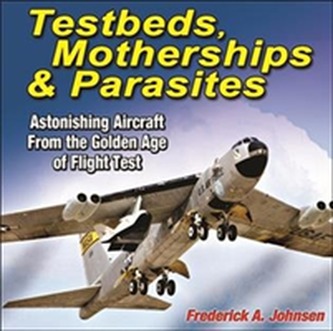 TESTBEDS MOTHERSHIPS & PARASITES