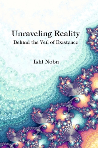 Unraveling Reality