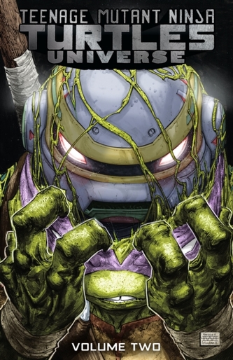 Teenage Mutant Ninja Turtles Universe, Vol. 2 The New Strangeness
