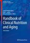 Handbook of Clinical Nutrition and Aging