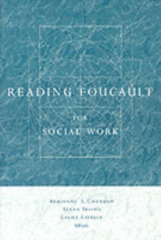 Reading Foucault for Social Work