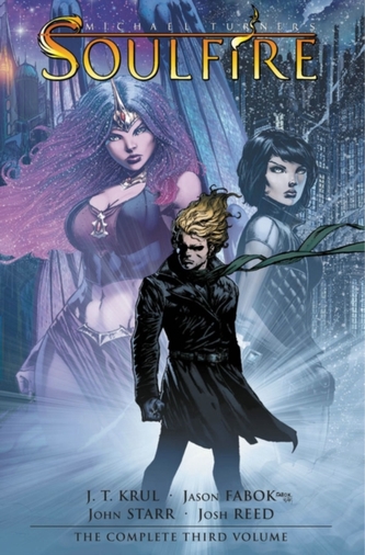 Michael Turner's Soulfire Volume 3