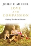 Love and Compassion