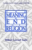 The Meaning and End of Religion