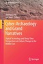 Cyber-Archaeology and Grand Narratives