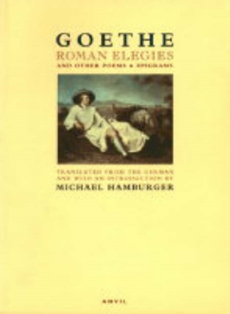 Roman Elegies and Other Poems and Epigrams