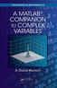 A MatLab (R) Companion to Complex Variables