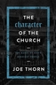 CHARACTER OF THE CHURCH
