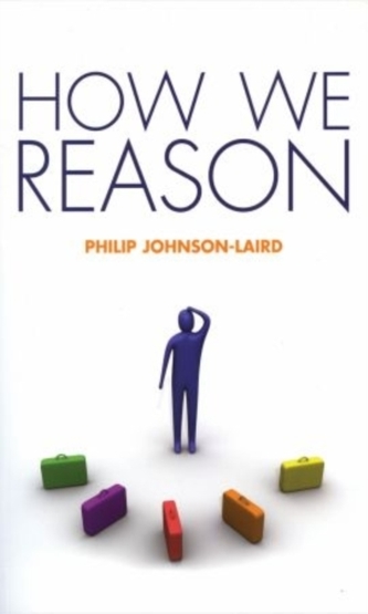 How We Reason