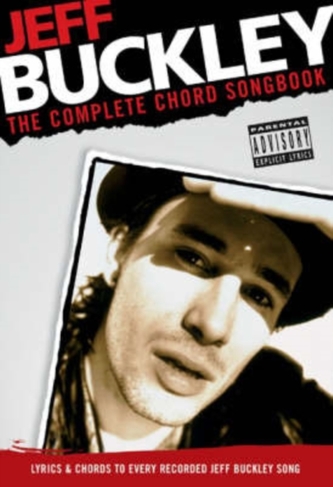 Jeff Buckley Complete Chord Songbook