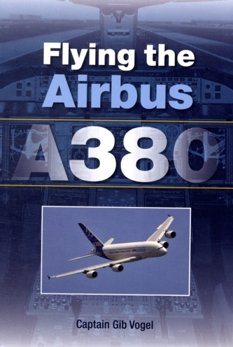 Flying the Airbus A380