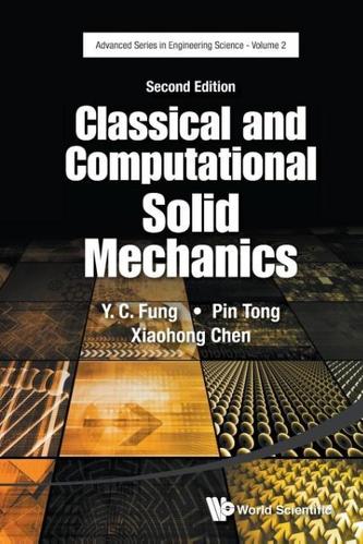 Classical And Computational Solid Mechanics