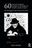 60 Innovative Cognitive Strategies for the Bright, the Sensitive, and the Creative