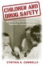 Children and Drug Safety