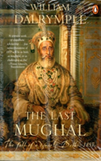 LAST MUGHAL THE