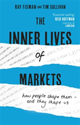 The Inner Lives of Markets